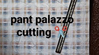 part1 pant palazzo cuttingstraight pant palazzo ki cutting how to cut ladies pant stitching ideas [upl. by Nodarse436]