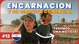 ¿La ciudad MAS LINDA de PARAGUAY  Circuito COMERCIAL de ENCARNACION 🌎 Ep12 Encarnacion PY [upl. by Farny]