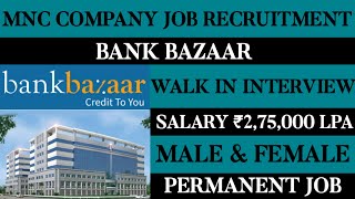 Bankbazaar Job VacancyMale amp FemaleTamilnadu JobsMnc JobsBanking JobsPermanent Jobs [upl. by Airdnaxila869]