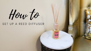 How to Set Up a Reed Diffuser [upl. by Shela]