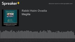 R Haim Ovadia  Megillah Reading Live  Audio [upl. by Htehpaj467]