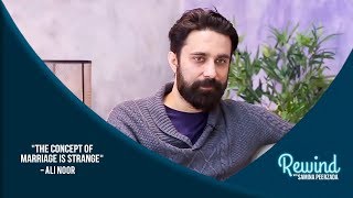 Ali Noor Shares His Bold Opinions  Rewind With Samina Peerzada [upl. by Alinna]