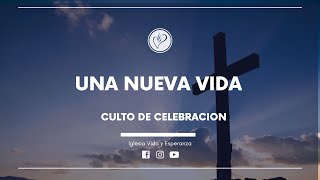 UNA NUEVA VIDA  DOMINGO 27 DE OCTUBRE del 2024 EnVIVO [upl. by Dihahs]