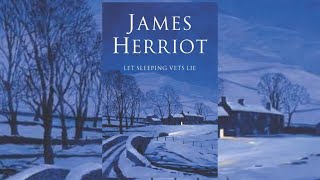 Let Sleeping Vets Lie amp Vet in Harness by JAMES HERRIOT AUDIOBOOK [upl. by Mailiw]