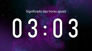 Significado das horas iguais 0303 [upl. by Hairu]