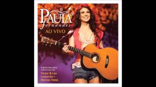 Paula Fernandes  Tocando Em Frente  Partic Leonardo Audio [upl. by White]