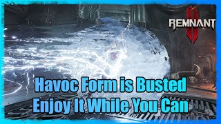 Havoc Form Build Showcase  Remnant 2 [upl. by Aruol]