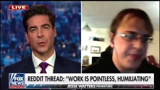 Antiwork Reddit Neckbeard DESTROYS Himself On Fox News [upl. by Edrahc]