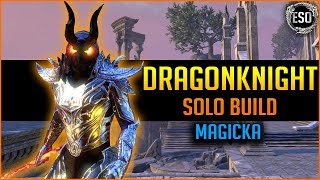 🔥Magicka Dragonknight Solo Build PvE🔥  ESO Elder Scrolls Online [upl. by Nodearb890]