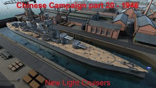 China 1946  Part 20  New Light Cruisers  Ultimate Admiral Dreadnoughts Vanilla [upl. by Tresa]