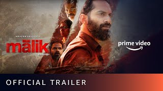 Malik  Official Trailer  Mahesh Narayanan  Fahadh Faasil Nimisha Sajayan  Amazon Prime Video [upl. by Llenwahs]