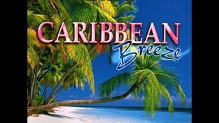 Natural Dreams Caribbean Breeze Music for Relaxation [upl. by Mckay]