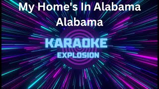 My Homes In Alabama  Karaoke  Alabama karaoke [upl. by Yesrej113]