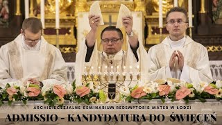 Admissio  kandydatura do święceń alumnów Seminarium Redemptoris Mater  Archikatedra Łódzka 2022 [upl. by Yenwat]