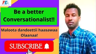 Fortune  English  Afaan Oromo Lesson 03 How to become a better Conversationalist [upl. by Kale]