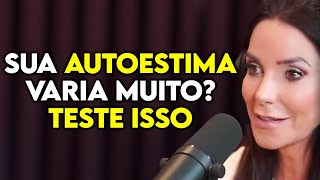 PSICÓLOGA FAÇA ISSO PARA DESENVOLVER AUTOESTIMA  Lutz Podcast [upl. by Hike916]