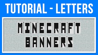 Minecraft 18 Banner Art  Letters of the Alphabet Bordered [upl. by Mirabelle]