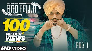 Badfella Video  PBX 1  Sidhu Moose Wala  Harj Nagra  Latest Punjabi Songs 2018 [upl. by Aihsakal]