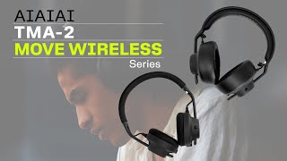 TMA2 Move Wireless ワイヤレスヘッドホン シリーズ  AIAIAI [upl. by Ecirtahs167]