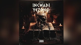 Duncan  Incwadi Yezono Album Indandatho Feat Fakaloice [upl. by Ekard707]