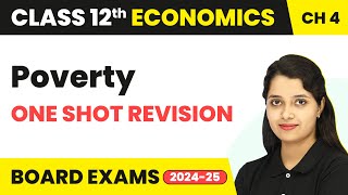 Poverty  Full Chapter One Shot Revision  Chapter 4  Class 12 Economics IED 202425 [upl. by Undry]