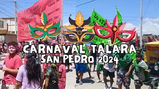 CARNAVAL TALARA 2024 PASEO DE BANDERA CARROS QUEMA DE CASTILLOS SAN PEDRO TALARA  Talareño Vlogs [upl. by Yates]