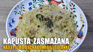 KAPUSTA ZASMAŻANA👌NAJLEPSZA DO SCHABOWEGO I GOLONKI👌 [upl. by Hollister394]