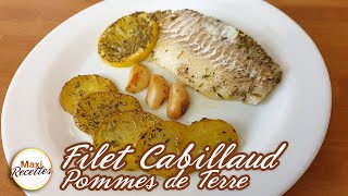 Recette Filets de Cabillaud au Four Pomme de Terre Citron [upl. by Natam]