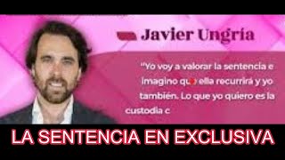 ELENA TABLADA Y JAVIER UNGRIAEXCLUSIVA LA SENTENCIA yomerebelo2N [upl. by Flossy752]