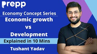 Difference between Economic growth vs Development Economics explainer series Concepts in 10 minute [upl. by Nnyl299]