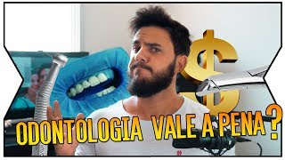 Vale a pena a faculdade de ODONTOLOGIA [upl. by Anade201]