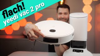 yeedi vac 2 pro im Test  Der flache Saugroboter mit 3D Hinderniserkennung [upl. by Shipley]