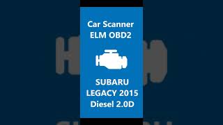 Subaru DPF soot and regen parameters Legacy Diesel 20D 2015 📱Car Scanner app Subaru DPF [upl. by Lathrope]