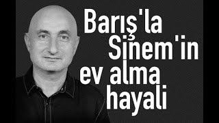 Z Kuşağı neden ev alamıyor  Barışla Sinemin ev alma hayali  İşe giriş maaşı ve asgari ücret [upl. by Alesram]