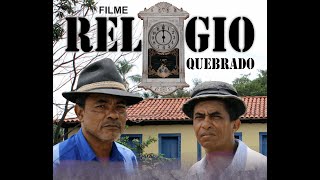 FILME RELOGIO QUEBRADO [upl. by Dave582]