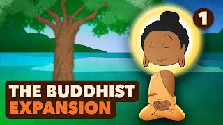 Siddhartha and Ancient Buddhism The Buddhist Expansion  World History  Part 1  Extra History [upl. by Irb]