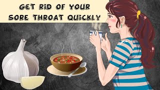 How To Get Rid Of Sore Throat Naturally Natural Remedies For Sore Throat  Quick amp Effective [upl. by Suqram170]