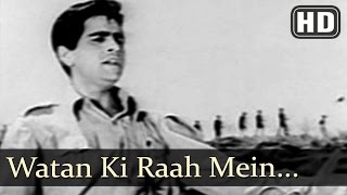 Watan Ki Raah Mein Watan Ke Naujawan HD  Shaheed Song  Dilip Kumar  Kamini Kaushal [upl. by Sarad861]