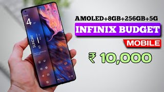 5 best INFINIX mobile under 10000 with AMOLED120Hz256GB 5 best infinix 5g mobile under 10000 [upl. by Neve]