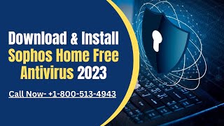 How To Download amp Install Sophos Home Free Antivirus 2023 [upl. by Batruk651]