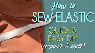 How to Sew Elastic in a Waistband  Quick amp Easy [upl. by Avram]