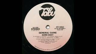 GENERAL CAINE  bomb body [upl. by Riki]