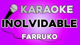 Farruko  Inolvidable KARAOKE con LETRA [upl. by Zrike]