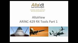 AltaView  ARINC429 Receive Tools Part 1 [upl. by Netneuq]