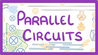 GCSE Physics  Parallel Circuits 18 [upl. by Oralie868]