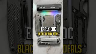 The BEST Early Black Friday Deals on EDC Gear [upl. by Nataline]