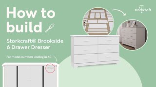 HOW TO BUILD STORKCRAFT BROOKSIDE 6 DRAWER DRESSER  Assembly Video for Model Number quotACquot [upl. by Flieger]