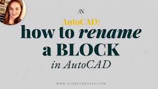 AutoCAD How to RENAME a block [upl. by Eirrehc]