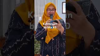 Kehilangan by Itta KD  Karaoke ittakdchannel shorts dailyvlog karaoke ittakdkaraoke [upl. by Quinlan403]