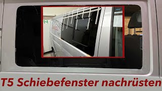 🚐 VW T5 Schiebefenster nachrüsteneinbauen Carbest Scheibe einkleben [upl. by Lyssa858]